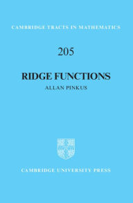 Title: Ridge Functions, Author: Allan Pinkus