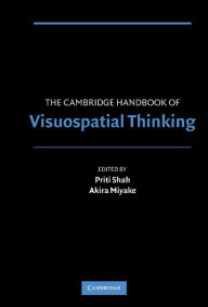 Title: The Cambridge Handbook of Visuospatial Thinking, Author: Priti Shah