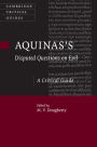 Aquinas's Disputed Questions on Evil: A Critical Guide