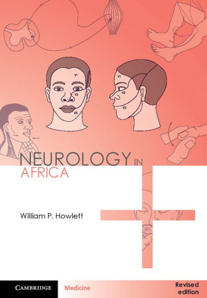 Neurology in Africa: Clinical Skills and Neurological Disorders