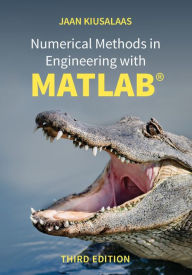 Title: Numerical Methods in Engineering with MATLAB®, Author: Jaan Kiusalaas
