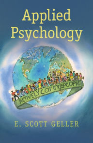 Title: Applied Psychology: Actively Caring for People, Author: E. Scott Geller