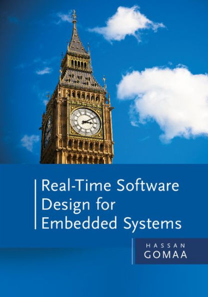 Real-Time Software Design for Embedded Systems