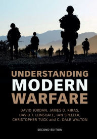 Title: Understanding Modern Warfare, Author: David Jordan