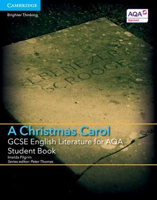 GCSE English Literature for AQA A Christmas Carol Student Book by ...