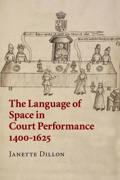 The Language of Space Court Performance, 1400-1625