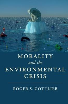 Morality and the Environmental Crisis