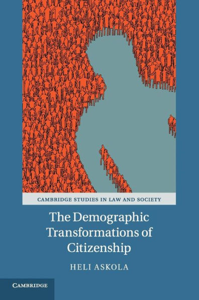 The Demographic Transformations of Citizenship