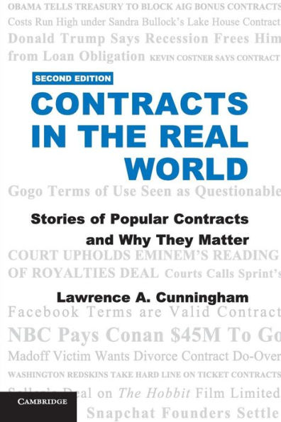 Contracts the Real World: Stories of Popular and Why They Matter