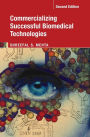 Commercializing Successful Biomedical Technologies