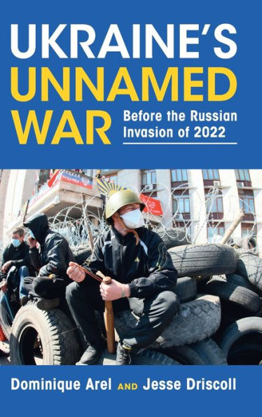 Ukraine's Unnamed War