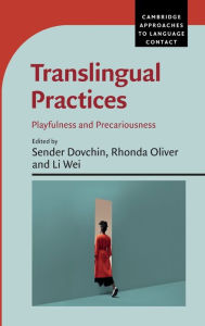 Title: Translingual Practices: Playfulness and Precariousness, Author: Sender Dovchin