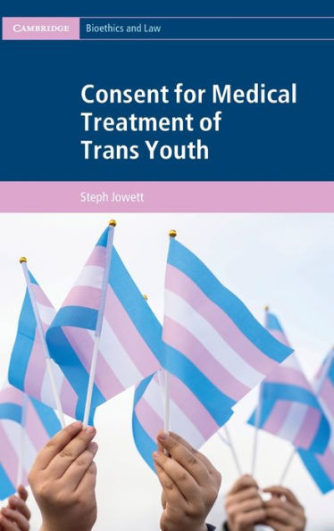 Consent for Medical Treatment of Trans Youth