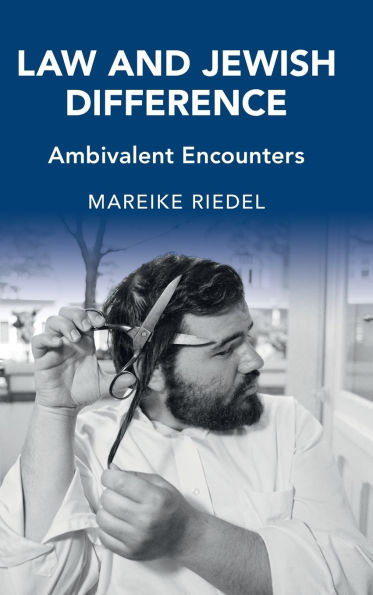 Law and Jewish Difference: Ambivalent Encounters