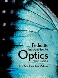 Title: Pedrottis' Introduction to Optics, Author: Rayf Shiell