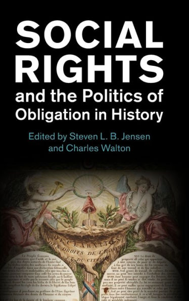 Social Rights and the Politics of Obligation History