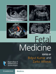 Title: Fetal Medicine, Author: Bidyut Kumar