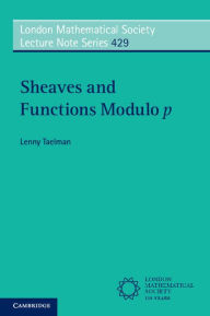 Title: Sheaves and Functions Modulo p: Lectures on the Woods Hole Trace Formula, Author: Lenny Taelman