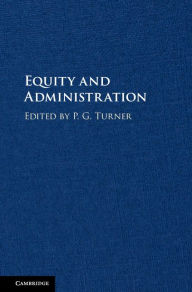 Title: Equity and Administration, Author: P. G. Turner