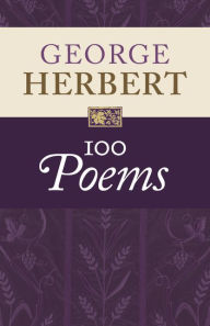 Title: George Herbert: 100 Poems, Author: George Herbert