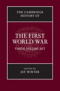 Title: The Cambridge History of the First World War 3 Volume Paperback Set, Author: Jay Winter