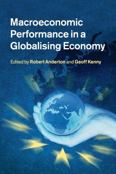 Macroeconomic Performance in a Globalising Economy