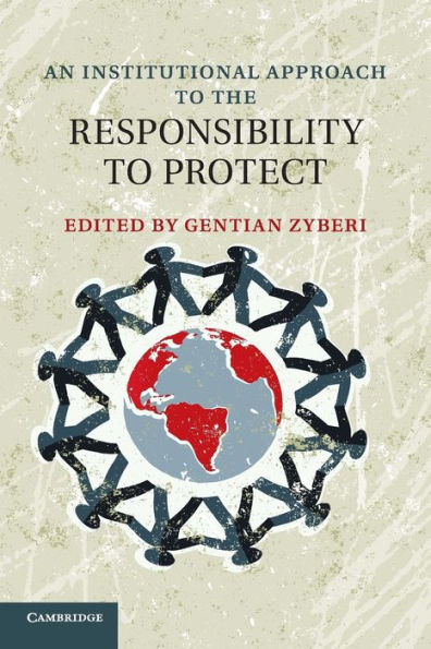 An Institutional Approach to the Responsibility Protect