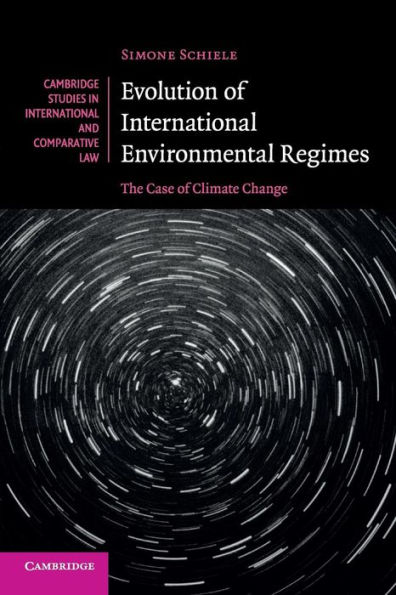 Evolution of International Environmental Regimes: The Case Climate Change