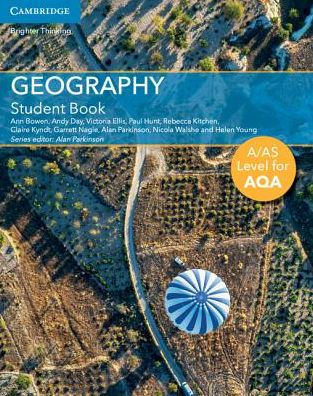 A/AS Level Geography for AQA Student Book