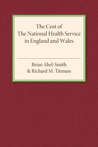 The Cost of the National Health Service in England and Wales