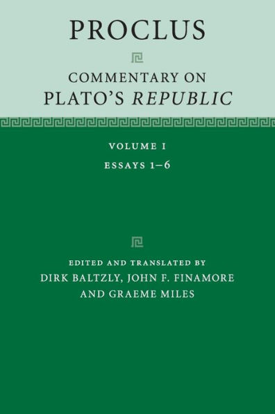 Proclus: Commentary on Plato's Republic: Volume 1