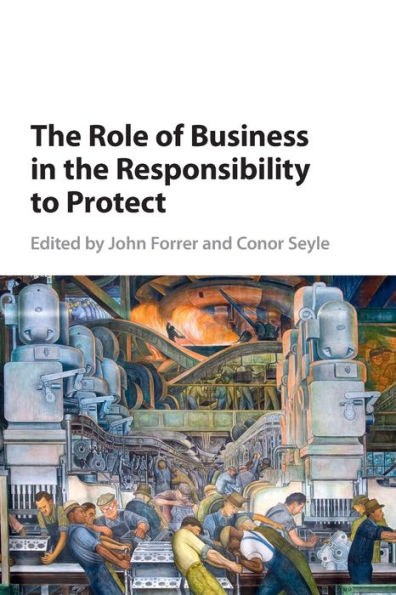 The Role of Business in the Responsibility to Protect