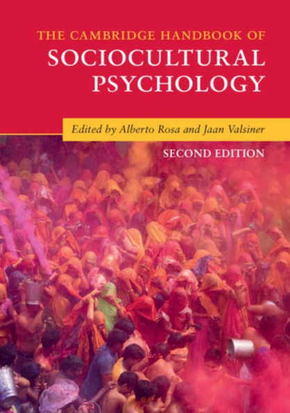 The Cambridge Handbook of Sociocultural Psychology / Edition 2