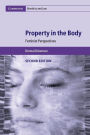 Property in the Body: Feminist Perspectives