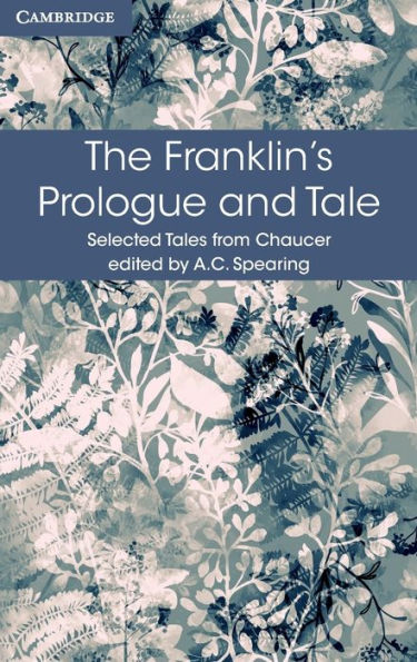 The Franklin's Prologue and Tale