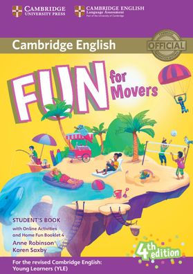 Fun for Movers Student's Book with Online Activities with Audio and Home Fun Booklet 4 / Edition 4