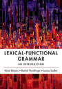 Lexical-Functional Grammar: An Introduction