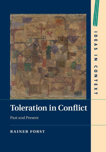 Toleration Conflict: Past and Present
