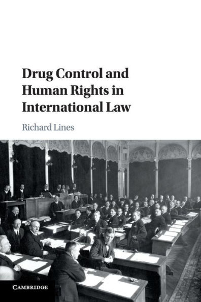 Drug Control and Human Rights in International Law