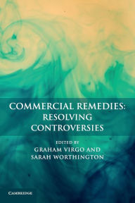 Title: Commercial Remedies: Resolving Controversies, Author: Graham Virgo