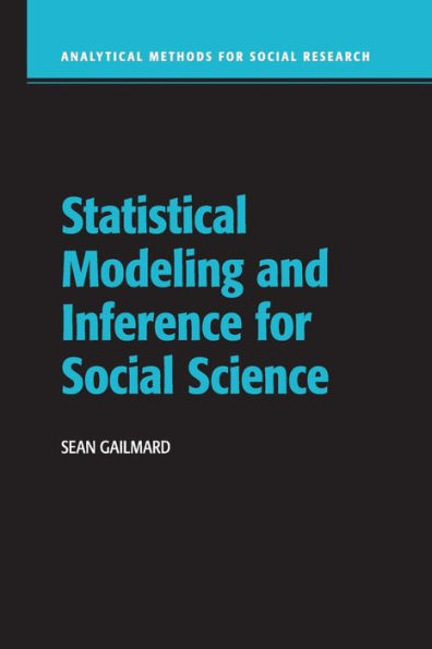 Statistical Modeling and Inference for Social Science