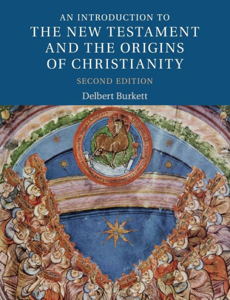 An Introduction to the New Testament and the Origins of Christianity / Edition 2