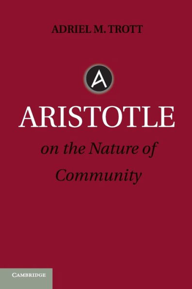 Aristotle on the Nature of Community