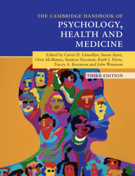 Cambridge Handbook of Psychology, Health and Medicine / Edition 3