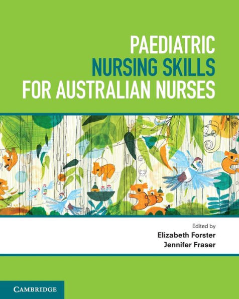 Paediatric Nursing Skills for Australian Nurses