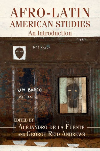 Afro-Latin American Studies: An Introduction