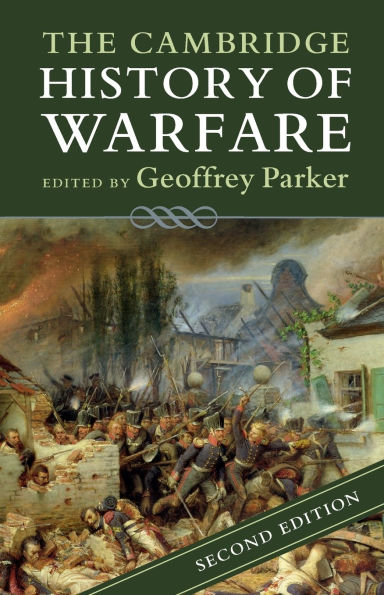 The Cambridge History of Warfare