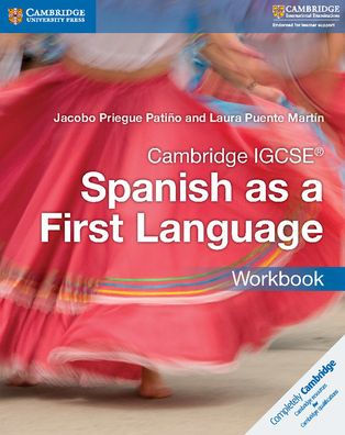 Cambridge IGCSE® Spanish as a First Language Workbook