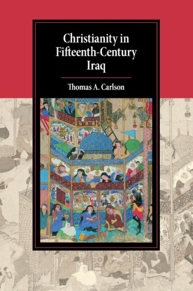 Christianity Fifteenth-Century Iraq