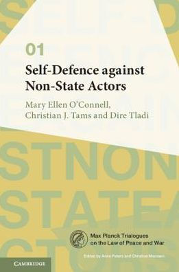 Self-Defence against Non-State Actors: Volume 1